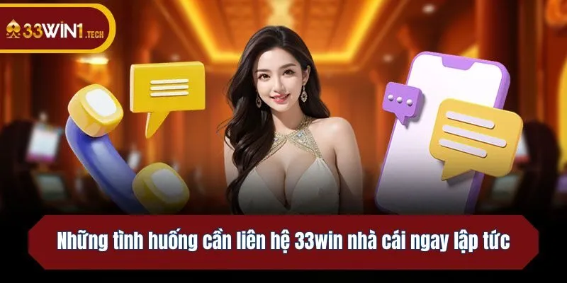 Những tình huống cần liên hệ nhà cái ngay lập tức